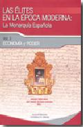 Las �lites en la �poca moderna : la monarqu�a espa�ola, 3
