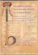 La cultura cl�sica y su evoluci�n a trav�s de la Edad Media