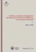 Edici�n y estudio socioling��stico del Manuscrito D.565 de la Biblioteca Universitaria de Bolonia