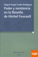 Poder y resistencia en la filosof�a de Michel Foucault