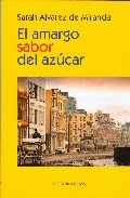 El amargo sabor del az�car