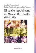 El sue�o republicano de Manuel Rico Avello (1886-1936)