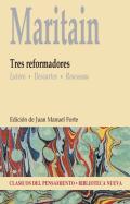 Tres reformadores