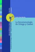 La fenomenolog�a de Ortega y Gasset