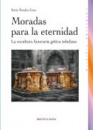 Moradas para la eternidad