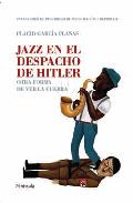 Jazz en el despacho de Hitler