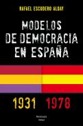 Modelos de democracia en Espa�a (1931-1978)