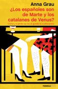 �Los espa�oles son de Marte y los catalanes de Venus?