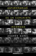Antimemorias de un comunista inc�modo