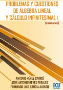 Problemas y cuestiones de �lgebra lineal y c�lculo infinitesimal I