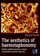 The aesthetics of haemotaphonomy