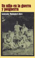 Un ni�o en la guerra y posguerra