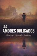 Los amores obligados