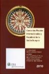 Convenios fiscales internacionales y fiscalidad de la Uni�n Europea