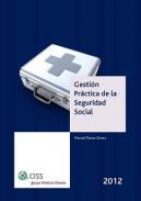 Gestion pr�ctica de la Seguridad Social 2012 