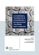 Contabilidad y fiscalidad de la consolidaci�n y las operaciones vinculadas entre empresas 