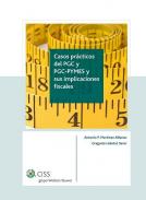Casos pr�cticos del PGC y PGC-PYMES y sus implicaciones fiscales