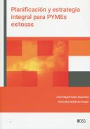 Planificaci�n y estrategia integral para Pymes exitosas