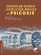 Signos de riesgo y detecci�n precoz de psicosis