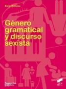 G�nero gramatical y discurso sexista