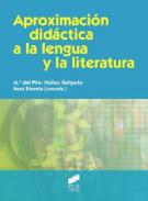 Aproximaci�n did�ctica a la lengua y la literatura