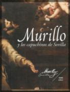 Murillo y los capuchinos de Sevilla