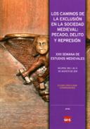 Los caminos de la exclusi�n en la sociedad medieval
