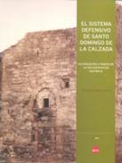 El sistema defensivo de Santo Domingo de la Calzada