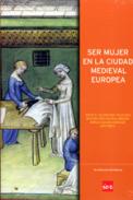 Ser mujer en la ciudad medieval europea