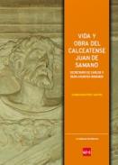 Vida y obra del calceatense Juan de Samano, secretario de Carlos V para asuntos indianos