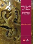 Arqueolog�a en la Villanueva