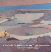 La pintura de Enrique Blanco Lac (1914-1994)