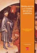 Trabajar en la ciudad medieval europea