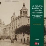 La tarjeta postal en Logro�o hasta 1950