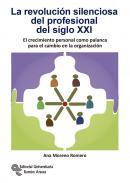 La revoluci�n silenciosa del profesional del siglo XXI