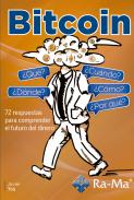 Bitcoin. �Qu�? �C�mo? �C�ando? �D�nde? �Por qu�?