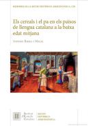 Els cereals i el pa en els pa�sos de llengua catalana a la baixa edat mitjana