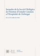 Jornades de la Secci� Filol�gica de l'Institut d'Estudis Catalans a l'Hospitalet de Llobregat