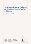 Jornades de la Secci� Filol�gica de l'Institut d'Estudis Catalans a Balaguer (9 i 10 de juny de 2017)