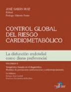 Control global del riesgo cardiometab�lico : la disfunci�n endotelial como diana preferencial, 2