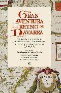 La gran aventura del reyno de Navarra