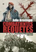 Combatientes requet�s de la Guerra Civil (1936 - 1939)