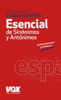 Diccionario esencial de sin�nimos y ant�nimos
