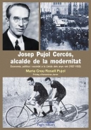 Josep Pujol Cerc�s, alcalde de la modernitat