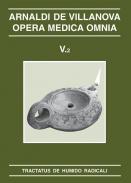 Arnaldi de Villanova opera medica omnia, 2