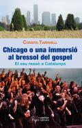 Chicago o una immersi� al bressol del gospel
