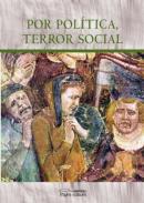 Por pol�tica, terror social