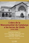 L'obra de la Mancomuntiat de Catalunya a les terres de Lleida, 1914-1923