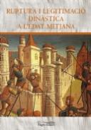 Ruptura i legitimaci� din�stica a l'Edat Mitjana