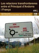 Les relacions transfrontereres entre el Principat d'Andorra i Fran�a